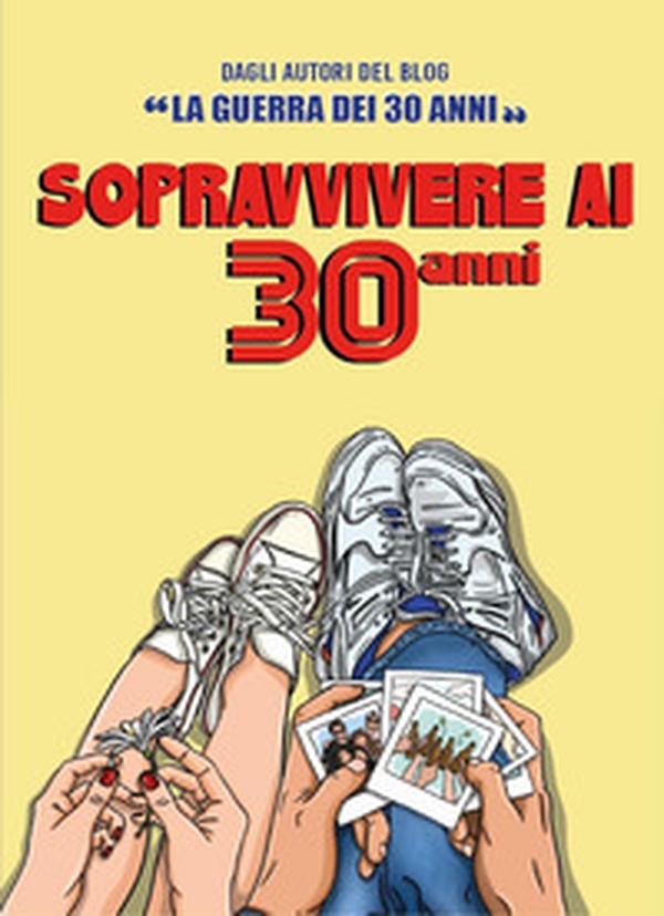 Sopravvivere ai 30 anni - Librerie.coop Sopravvivere ai 30 anni - Librerie.coop