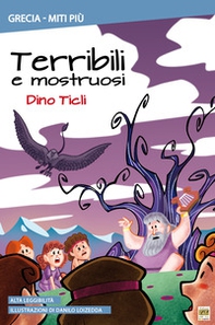 Terribili e mostruosi - Librerie.coop Terribili e mostruosi - Librerie.coop