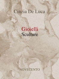 Gioielli. Sculture - Librerie.coop