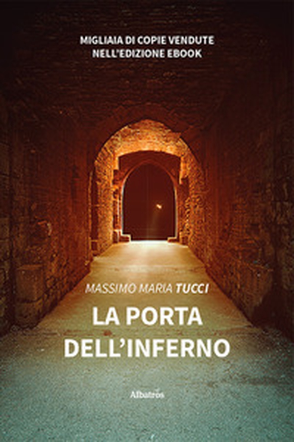 La porta dell'inferno - Librerie.coop La porta dell'inferno - Librerie.coop