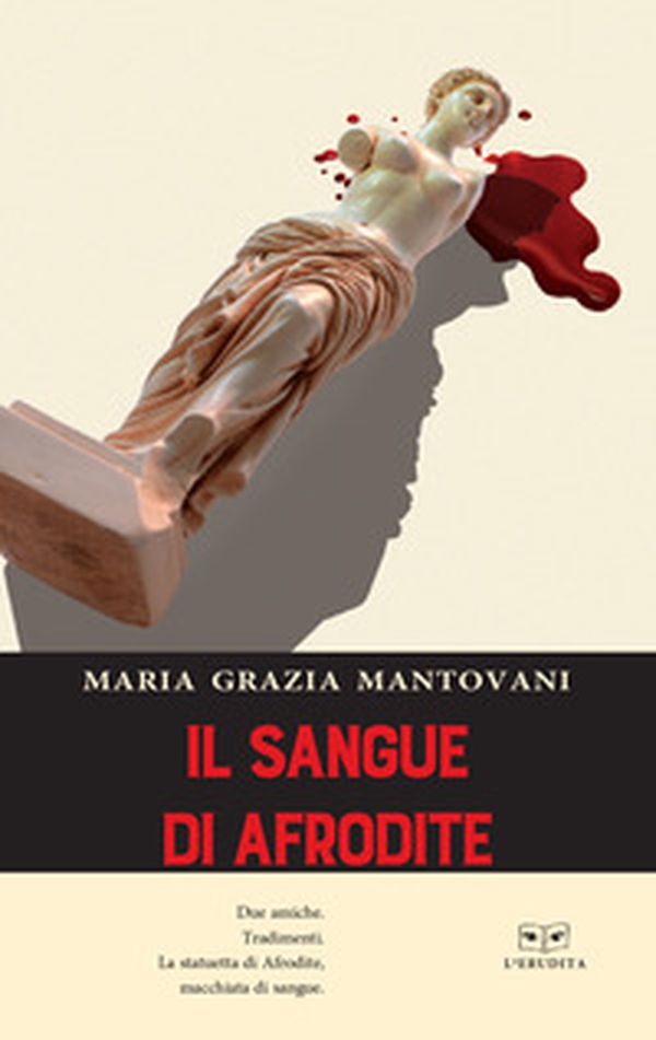 Il sangue di Afrodite - Librerie.coop Il sangue di Afrodite - Librerie.coop