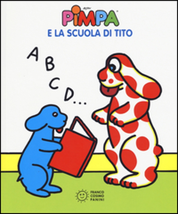 Pimpa e la scuola di Tito - Librerie.coop Pimpa e la scuola di Tito - Librerie.coop