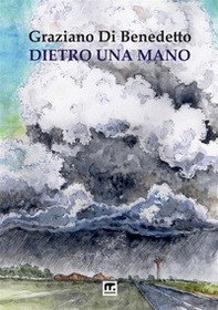 Dietro una mano - Librerie.coop Dietro una mano - Librerie.coop
