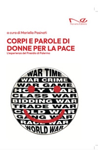Corpi e parole di donne per la pace. L'esperienza del Presidio di Palermo - Librerie.coop