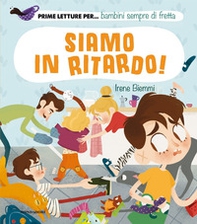 Siamo in ritardo! - Librerie.coop Siamo in ritardo! - Librerie.coop