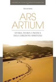Ars artium. Storia, teoria e pratica della direzione spirituale - Librerie.coop