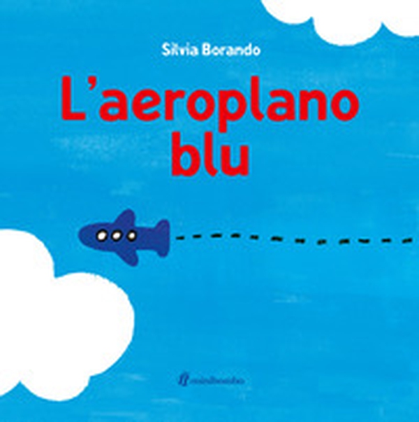 L'aeroplano blu - Librerie.coop L'aeroplano blu - Librerie.coop