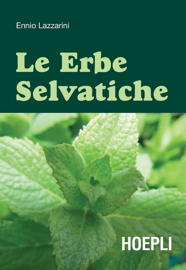 Le erbe selvatiche - Librerie.coop Le erbe selvatiche - Librerie.coop