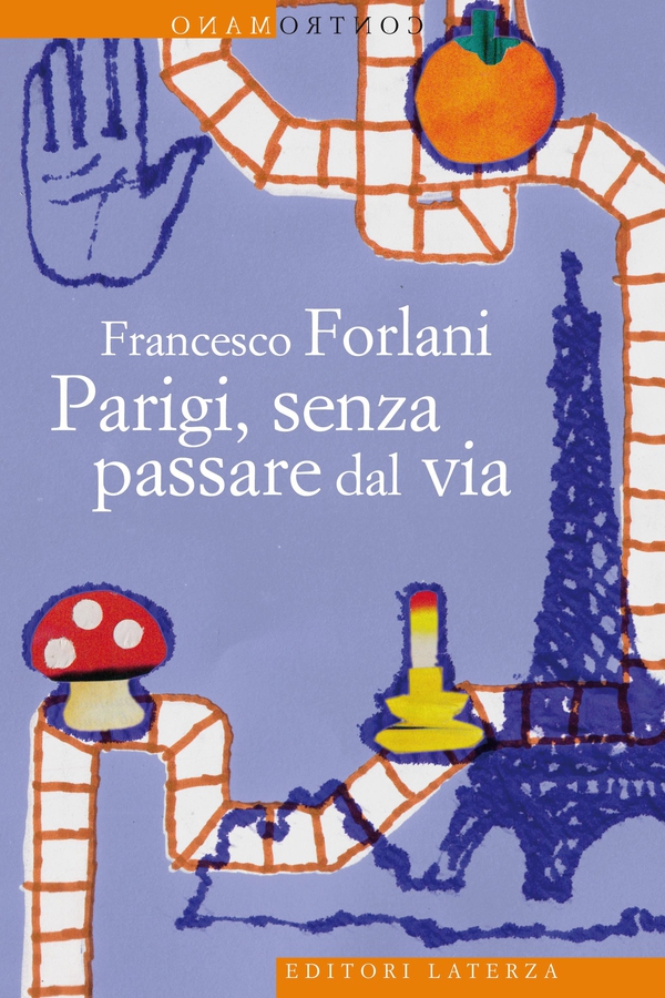 Parigi, senza passare dal via - Librerie.coop Parigi, senza passare dal via - Librerie.coop