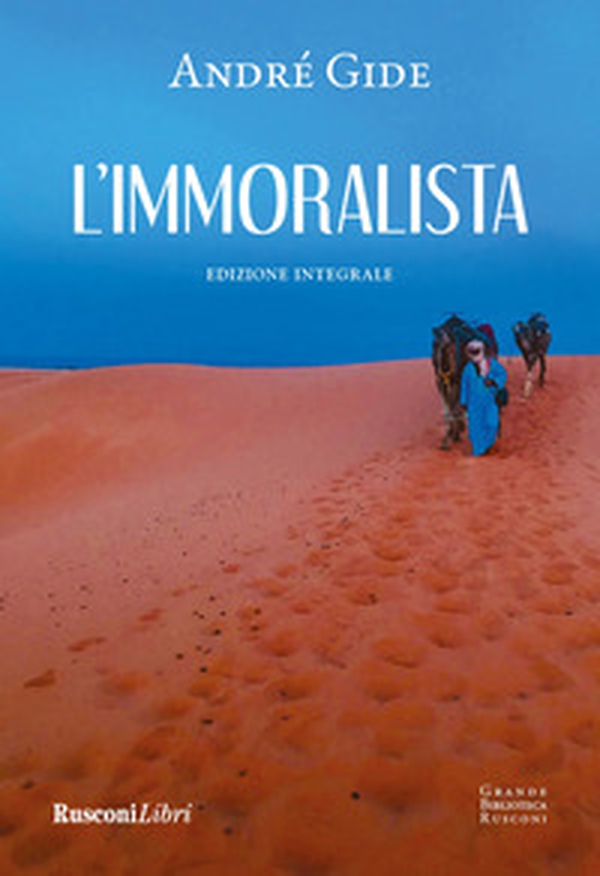 L'immoralista - Librerie.coop L'immoralista - Librerie.coop