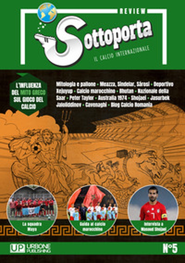 Sottoporta review. Il calcio internazionale - Librerie.coop Sottoporta review. Il calcio internazionale - Librerie.coop