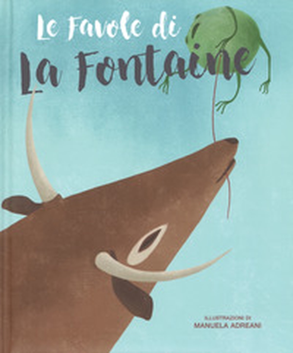 Le favole di La Fontaine - Librerie.coop Le favole di La Fontaine - Librerie.coop