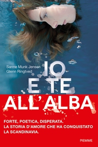 Io e te all'alba - Librerie.coop Io e te all'alba - Librerie.coop