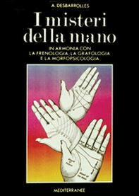 I misteri della mano - Librerie.coop I misteri della mano - Librerie.coop