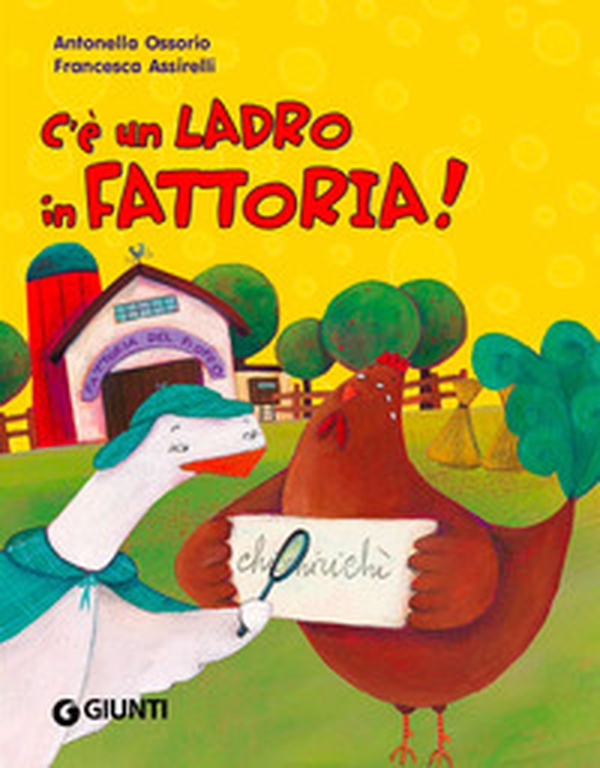 C'è un ladro in fattoria! - Librerie.coop C'è un ladro in fattoria! - Librerie.coop