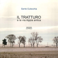Il tratturo e la via Appia antica - Librerie.coop