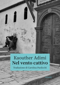 Nel vento cattivo - Librerie.coop