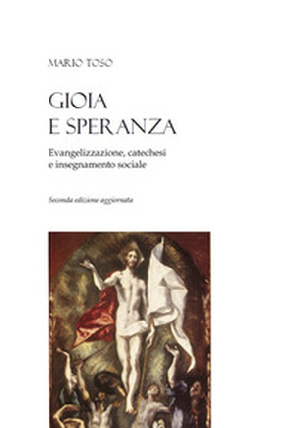 Gioia e speranza. Evangelizzazione, catechesi e insegnamento sociale - Librerie.coop Gioia e speranza. Evangelizzazione, catechesi e insegnamento sociale - Librerie.coop