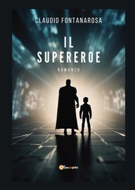 Il supereroe - Librerie.coop