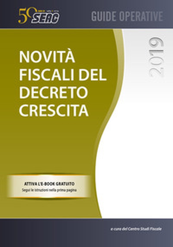 Novità fiscali del decreto crescita - Librerie.coop Novità fiscali del decreto crescita - Librerie.coop