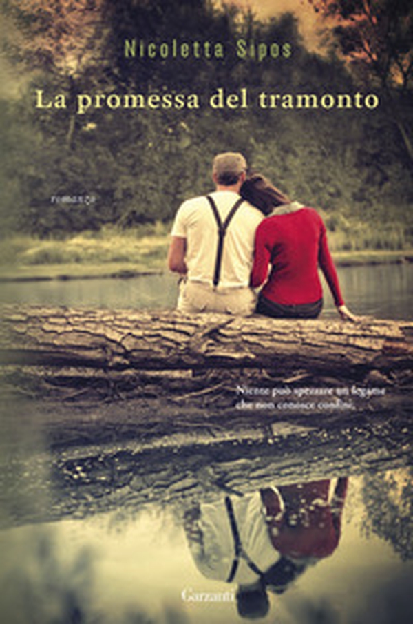 La promessa del tramonto - Librerie.coop La promessa del tramonto - Librerie.coop