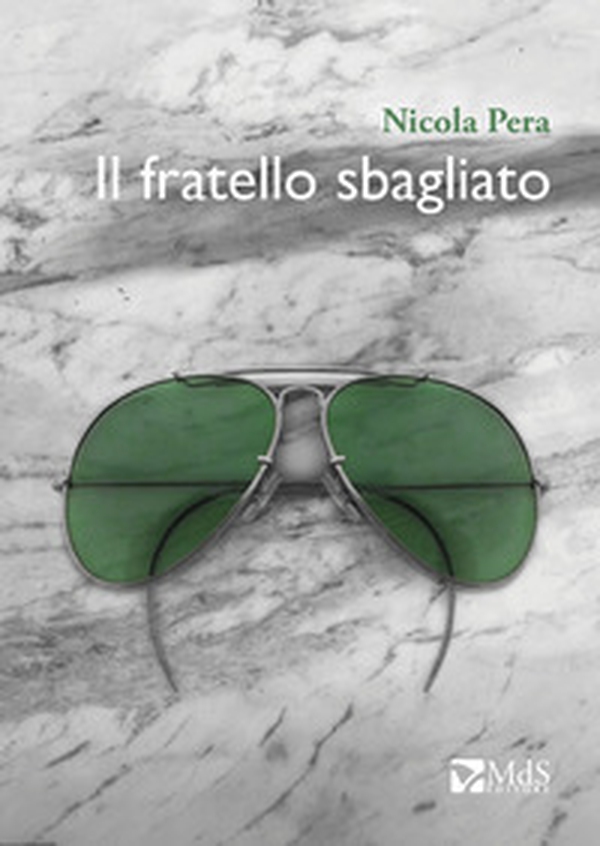 Il fratello sbagliato - Librerie.coop Il fratello sbagliato - Librerie.coop