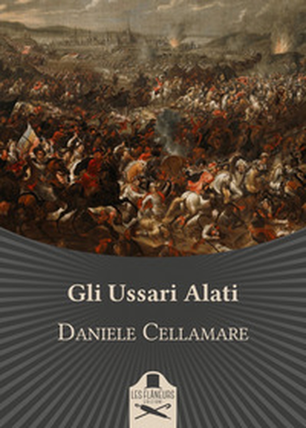 Gli ussari alati - Librerie.coop Gli ussari alati - Librerie.coop