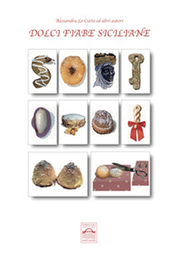 Dolci fiabe siciliane - Librerie.coop Dolci fiabe siciliane - Librerie.coop