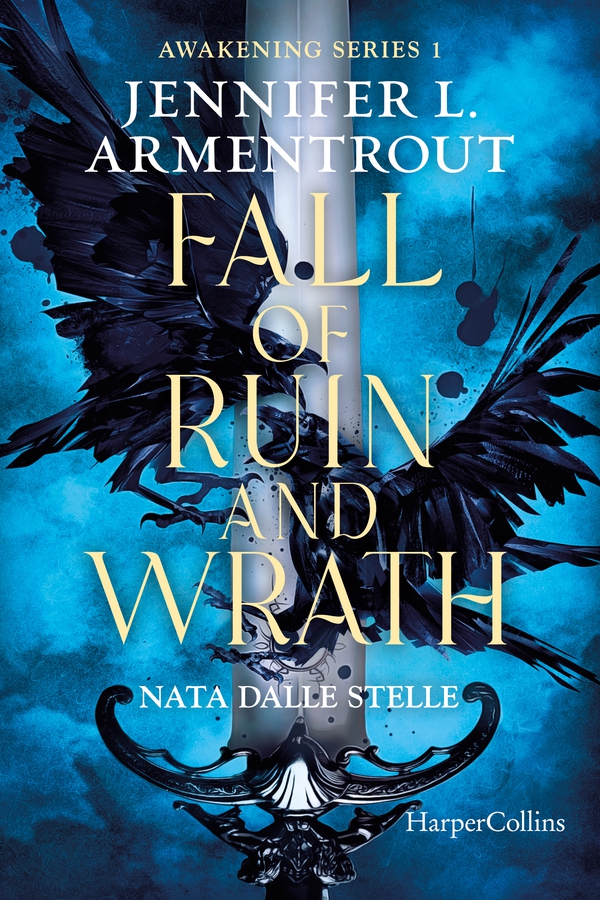 Fall of ruin and wrath. Nata dalle stelle. - Librerie.coop Fall of ruin and wrath. Nata dalle stelle. - Librerie.coop