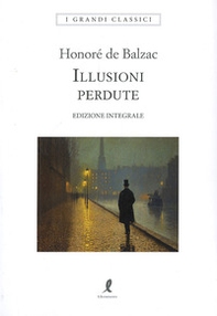 Le illusioni perdute - Librerie.coop