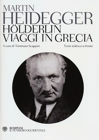 Hölderlin-Viaggi in Grecia. Testo tedesco a fronte - Librerie.coop