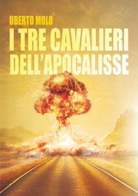 I Tre Cavalieri dell'Apocalisse - Librerie.coop