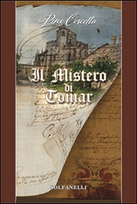 Il mistero di Tomar - Librerie.coop