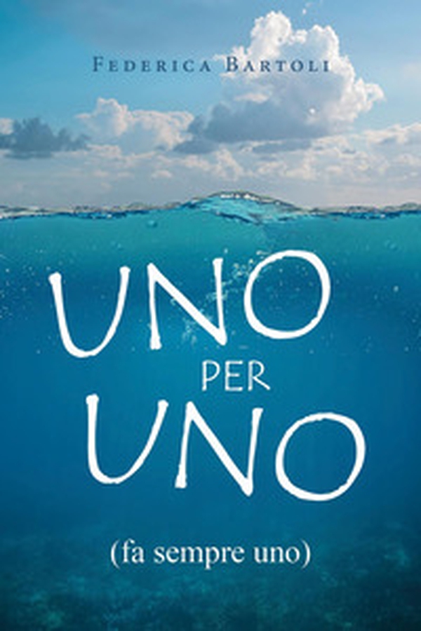 Uno per uno (fa sempre uno) - Librerie.coop Uno per uno (fa sempre uno) - Librerie.coop