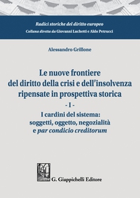 Le nuove frontiere del diritto della crisi e dell’insolvenza ripensate in prospettiva storica - e-Book - Librerie.coop Le nuove frontiere del diritto della crisi e dell’insolvenza ripensate in prospettiva storica - e-Book - Librerie.coop