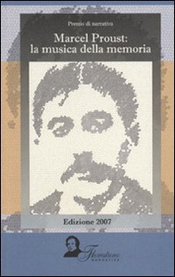 Marcel Proust. La musica della memoria - Librerie.coop