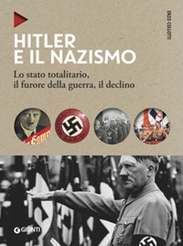Hitler e il nazismo. Lo stato totalitario, il furore della guerra, il declino - Librerie.coop Hitler e il nazismo. Lo stato totalitario, il furore della guerra, il declino - Librerie.coop