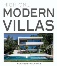 High on... Modern villas - Librerie.coop