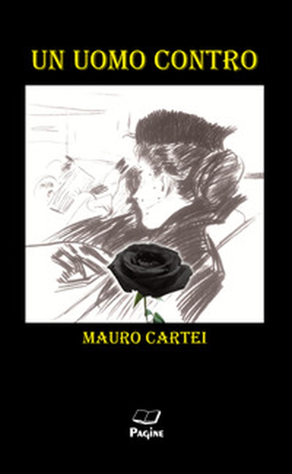 Un uomo contro - Librerie.coop Un uomo contro - Librerie.coop