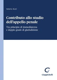 Contributo allo studio dell'appello penale - e-Book - Librerie.coop Contributo allo studio dell'appello penale - e-Book - Librerie.coop