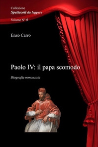 Paolo IV: il papa scomodo - Librerie.coop