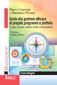Guida alla gestione efficace di progetti, programmi e portfolio - Librerie.coop Guida alla gestione efficace di progetti, programmi e portfolio - Librerie.coop