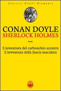 L'avventura del carbonchio azzurro-L'avventura della fascia maculata - Librerie.coop L'avventura del carbonchio azzurro-L'avventura della fascia maculata - Librerie.coop