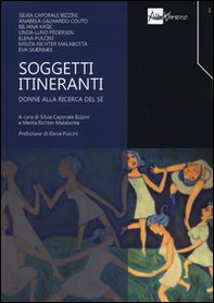 Soggetti itineranti. Donne alla ricerca del sé - Librerie.coop
