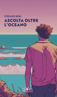 Ascolta oltre l'oceano - Librerie.coop