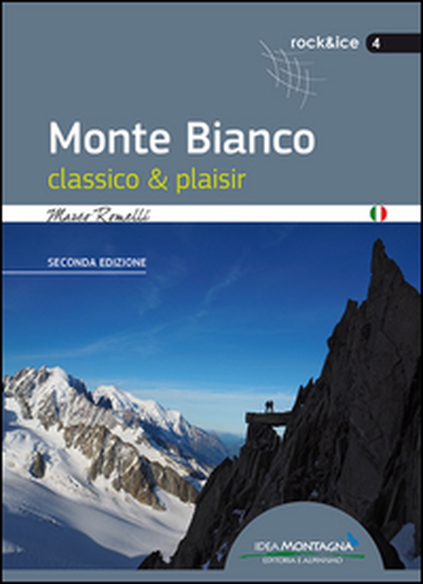 Monte Bianco classico & plaisir - Librerie.coop Monte Bianco classico & plaisir - Librerie.coop