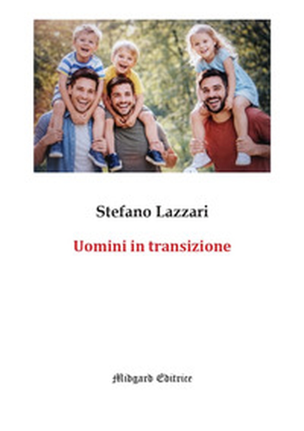 Uomini in transizione - Librerie.coop