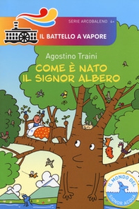 Com'è nato il signor Albero - Librerie.coop