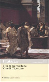 Vita di Demostene-Vita di Cicerone. Testo greco a fronte - Librerie.coop Vita di Demostene-Vita di Cicerone. Testo greco a fronte - Librerie.coop