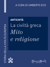 Antichità - La civiltà greca - Mito e religione - Librerie.coop Antichità - La civiltà greca - Mito e religione - Librerie.coop